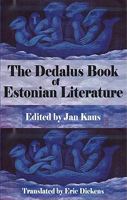 Az észt irodalom Dedalus könyve - The Dedalus Book of Estonian Literature