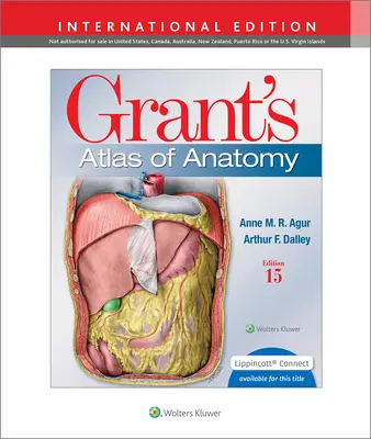 Grant anatómiai atlasza (Agur Anne M. R. B.Sc. (OT) M.Sc PhD) - Grant's Atlas of Anatomy (Agur Anne M. R. B.Sc. (OT) M.Sc PhD)