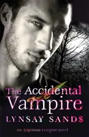 Véletlen vámpír - Hetedik könyv - Accidental Vampire - Book Seven