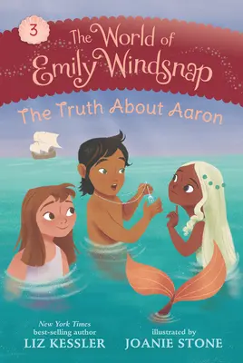 Emily Windsnap világa: Az igazság Áronnal kapcsolatban - The World of Emily Windsnap: The Truth about Aaron