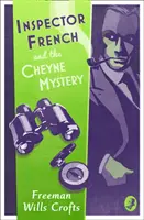 French felügyelő és a Cheyne-rejtély - Inspector French and the Cheyne Mystery