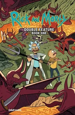 Rick és Morty: Morty: Deluxe Double Feature Vol. 1 - Rick and Morty: Deluxe Double Feature Vol. 1