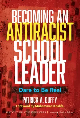 Antirasszista iskolavezetővé válás: Dare to Be Real - Becoming an Antiracist School Leader: Dare to Be Real
