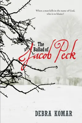 Jacob Peck balladája - The Ballad of Jacob Peck