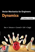 VEKTORMECHANIKA MÉRNÖKÖKNEK: DINAMIKA, SI - VECTOR MECHANICS FOR ENGINEERS: DYNAMICS, SI