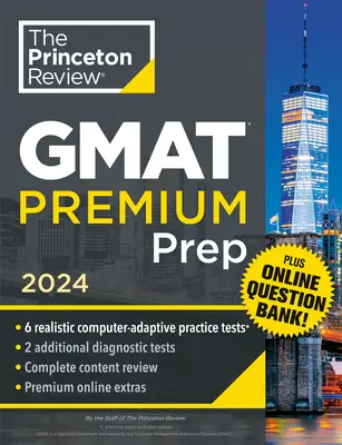 Princeton Review GMAT Premium Prep, 2024: 6 számítógépes gyakorló teszt + online kérdésbank + áttekintés & technikák - Princeton Review GMAT Premium Prep, 2024: 6 Computer-Adaptive Practice Tests + Online Question Bank + Review & Techniques