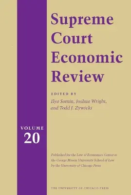 A Legfelsőbb Bíróság gazdasági áttekintése, 20. kötet - Supreme Court Economic Review, Volume 20