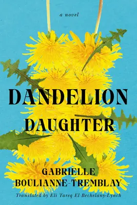 Dandelion Daughter