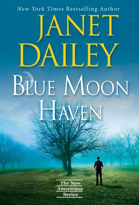 Blue Moon Haven: A Charming Southern Love Story