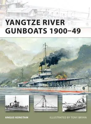 Jangce folyami ágyúnaszádok 1900-49 - Yangtze River Gunboats 1900-49