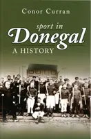 Sport Donegalban - A történelem - Sport in Donegal - A History