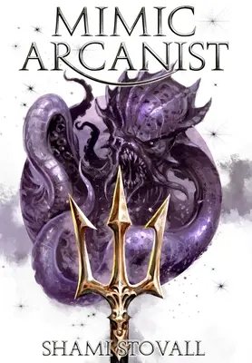 Mimikus arkanista - Mimic Arcanist