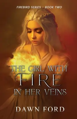 A lány, akinek tűz van az ereiben - The Girl with Fire in Her Veins