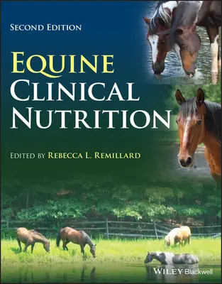Ló klinikai táplálkozás - Equine Clinical Nutrition