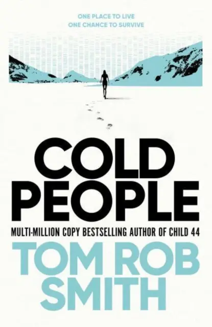 Hideg emberek - A Child 44 több milliós bestseller szerzőjétől - Cold People - From the multi-million copy bestselling author of Child 44