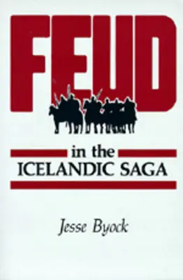 Viszály az izlandi sagákban - Feud in the Icelandic Saga