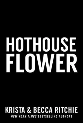 Hothouse Flower