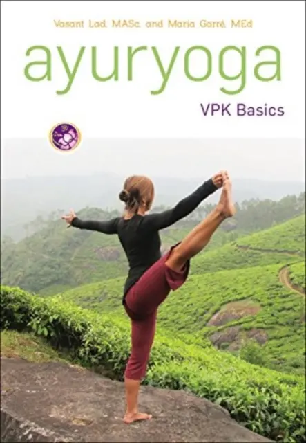 Ayuryoga VPK alapjai - Ayuryoga VPK Basics