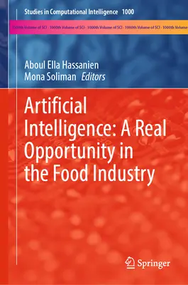 Mesterséges intelligencia: Valódi lehetőség az élelmiszeriparban - Artificial Intelligence: A Real Opportunity in the Food Industry