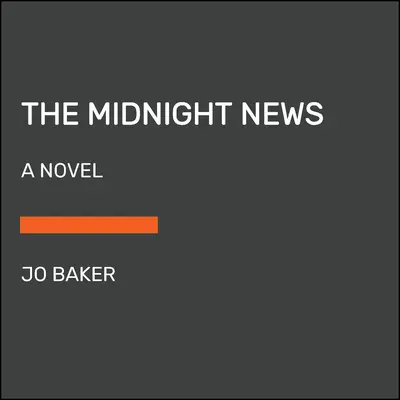 Az éjféli hírek - The Midnight News