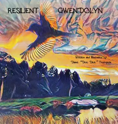 Rugalmas Gwendolyn - Resilient Gwendolyn