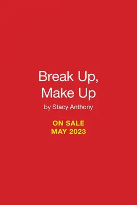 Breakup, Makeup