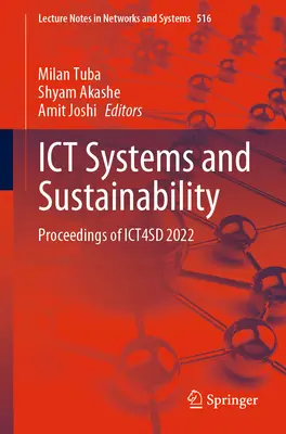 Ikt-rendszerek és fenntarthatóság: Ict4sd 2022: Az Ict4sd 2022 konferencia jegyzőkönyvei. - Ict Systems and Sustainability: Proceedings of Ict4sd 2022