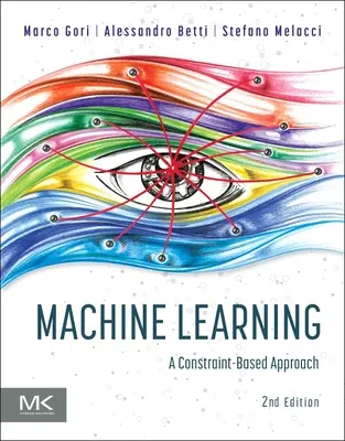 Gépi tanulás: A Constraint-Based Approach - Machine Learning: A Constraint-Based Approach