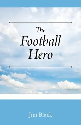 A futballhős - The Football Hero