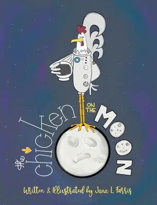 A csirke a Holdon - The Chicken on the Moon