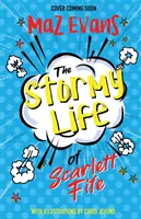 Scarlett Fife viharos élete - 3. könyv - Stormy Life of Scarlett Fife - Book 3