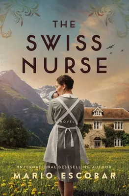 A svájci nővér - The Swiss Nurse