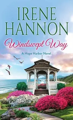 Windswept Way: A Hope Harbor Novel