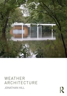 Időjárás Építészet - Weather Architecture