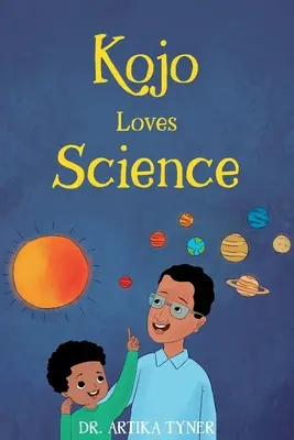 Kojo szereti a tudományt - Kojo Loves Science