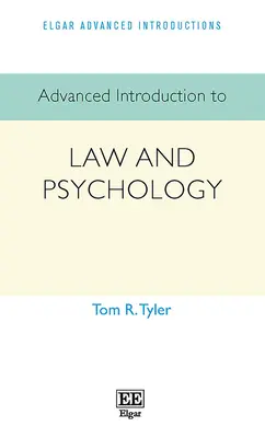 Haladó bevezetés a jogba és a pszichológiába - Advanced Introduction to Law and Psychology