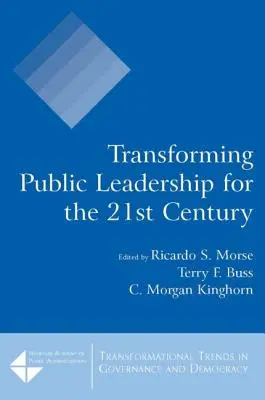 A 21. századi állami vezetés átalakítása - Transforming Public Leadership for the 21st Century