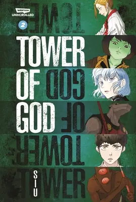 Tower of God Volume Two: A Webtoon Unscrolled Graphic Novel (Az Isten tornya második kötet) - Tower of God Volume Two: A Webtoon Unscrolled Graphic Novel