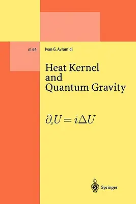 Hőmag és a kvantumgravitáció - Heat Kernel and Quantum Gravity