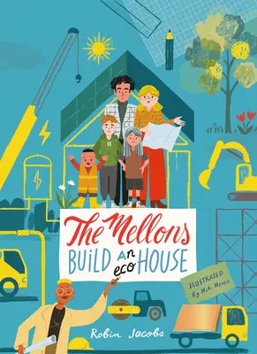 A Mellonok házat építenek - The Mellon's Build a House