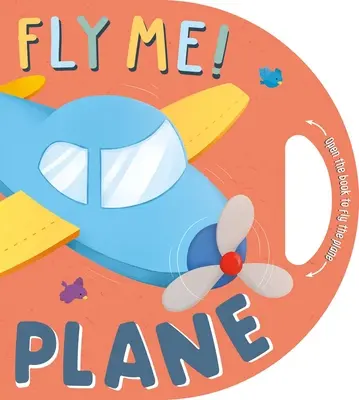 Fly Me! Plane: Interaktív vezetési könyv - Fly Me! Plane: Interactive Driving Book