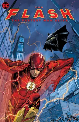 The Flash: A leggyorsabb élő ember - The Flash: The Fastest Man Alive