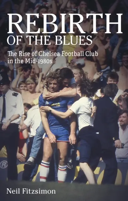 A blues újjászületése: A Chelsea futballklub felemelkedése a nyolcvanas évek közepén - Rebirth of the Blues: The Rise of Chelsea Football Club in the Mid-1980s