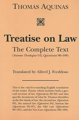 Értekezés a jogról: A teljes szöveg - Treatise on Law: The Complete Text