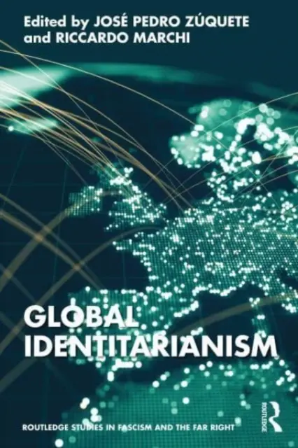 Globális identitarizmus - Global Identitarianism