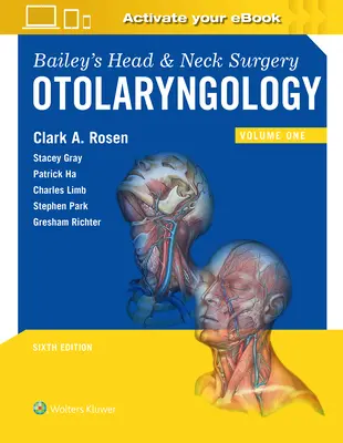 Bailey fej- és nyaksebészet: Otolaryngology - Bailey's Head and Neck Surgery: Otolaryngology