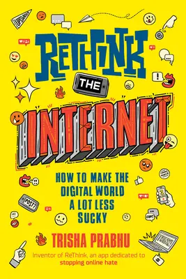 Újragondolni az internetet: Hogyan lehet a digitális világot sokkal kevésbé szarrá tenni? - Rethink the Internet: How to Make the Digital World a Lot Less Sucky