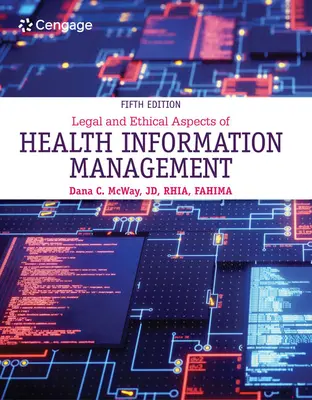 Az egészségügyi információkezelés jogi és etikai vonatkozásai - Legal and Ethical Aspects of Health Information Management