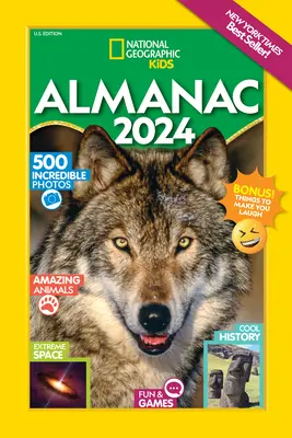 National Geographic Kids Almanach 2024 (Us Edition) - National Geographic Kids Almanac 2024 (Us Edition)