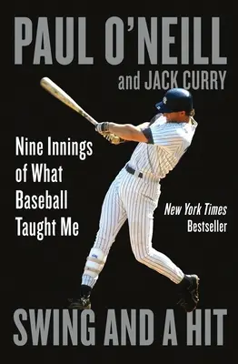 Swing and a Hit: Kilenc inning arról, amit a baseball tanított nekem - Swing and a Hit: Nine Innings of What Baseball Taught Me